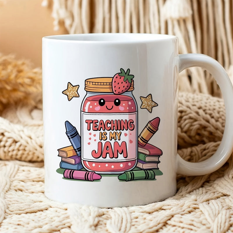 Tailorly White Ceramic 11 oz Mug - Teaching Is My Jam Cute Cartoon Strawberry Jam Jar With Crayons And Small Books Jar