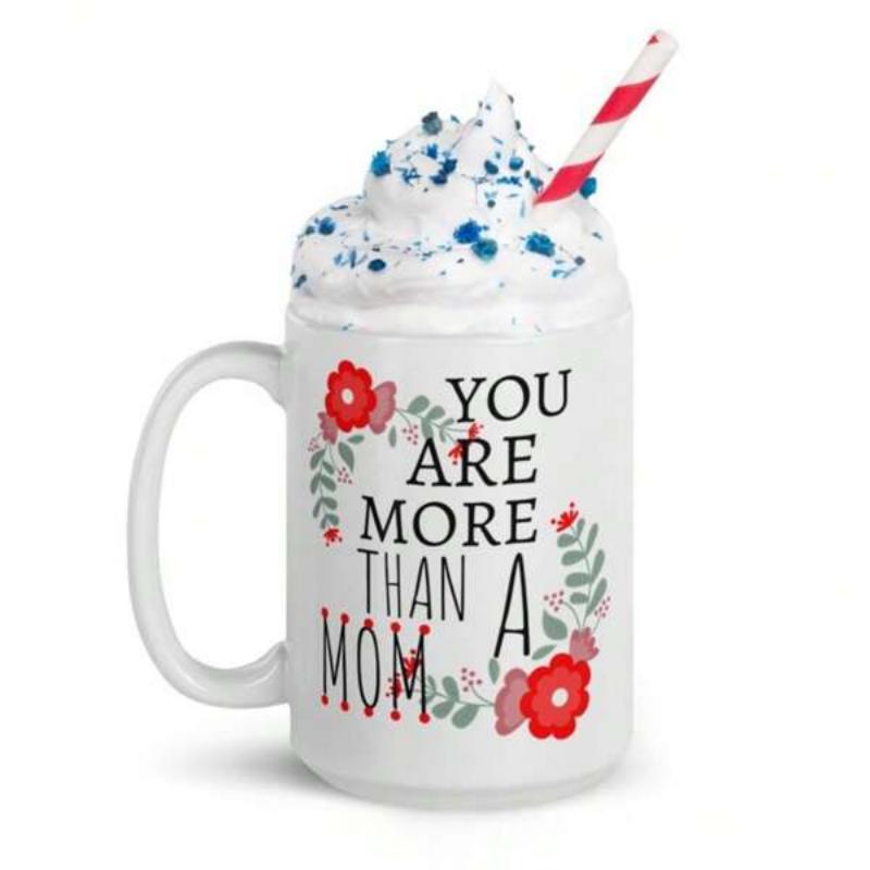 Tailorly White Ceramic 11 oz Mug - You Are More Than A Mom Elegant Red Floral Wreath With Lush Green Leaves Mug