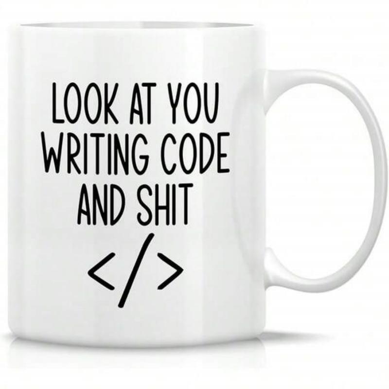 Tailorly White Ceramic 11 oz Mug - Look At You Writing Code And Shit Minimalist Closing Code Tag Symbol Printed Onto A Smooth Ceramic Mug