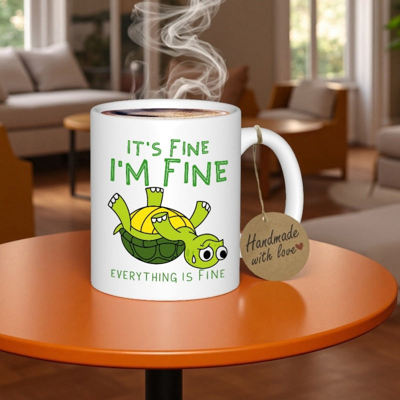 Tailorly White Ceramic 11 oz Mug - Its Fine Im Fine Everything Is Fine Handmade Humor Illustration With Cute Green Reptile Lying Upside Down Turtle