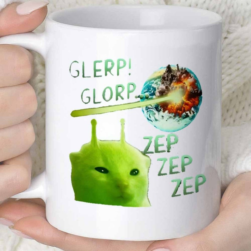 Tailorly White Ceramic 11 oz Mug - Glerp Glorp Zep Zep Zep Glowing Laser Beam Firing From Green Alien Space Creature Destroying Earth Cat