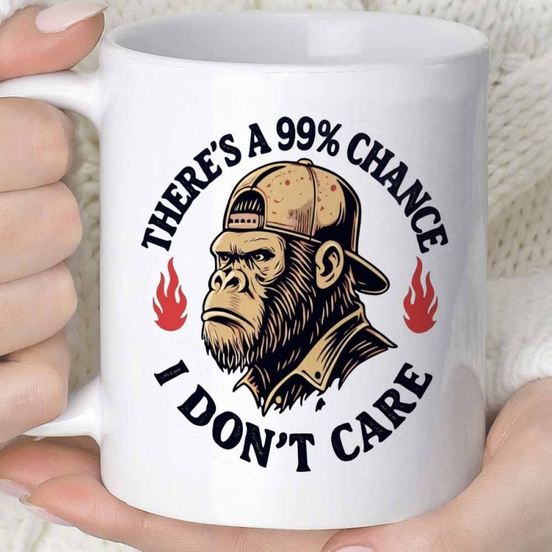 Tailorly White Ceramic 11 oz Mug - There Is A 99 Percent Chance I Do Not Care Cool Streetwear Character Wearing A Hat And Flanked By Red Flames Gorilla