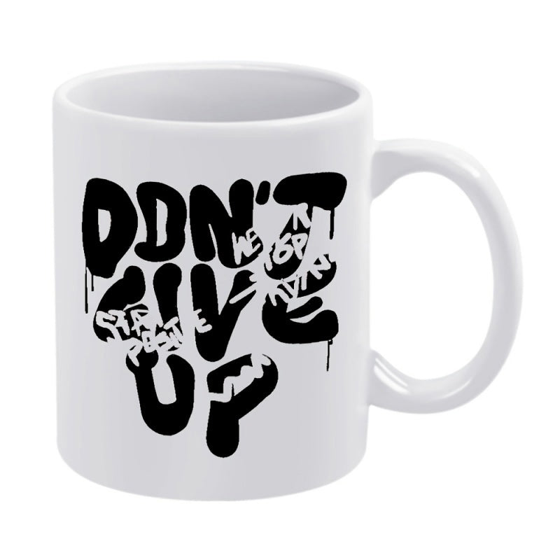 Tailorly White Ceramic 11 oz Mug - Don't Give Up Stylized Urban Graffiti Font With Dripping Black Ink Paint Effects Mug