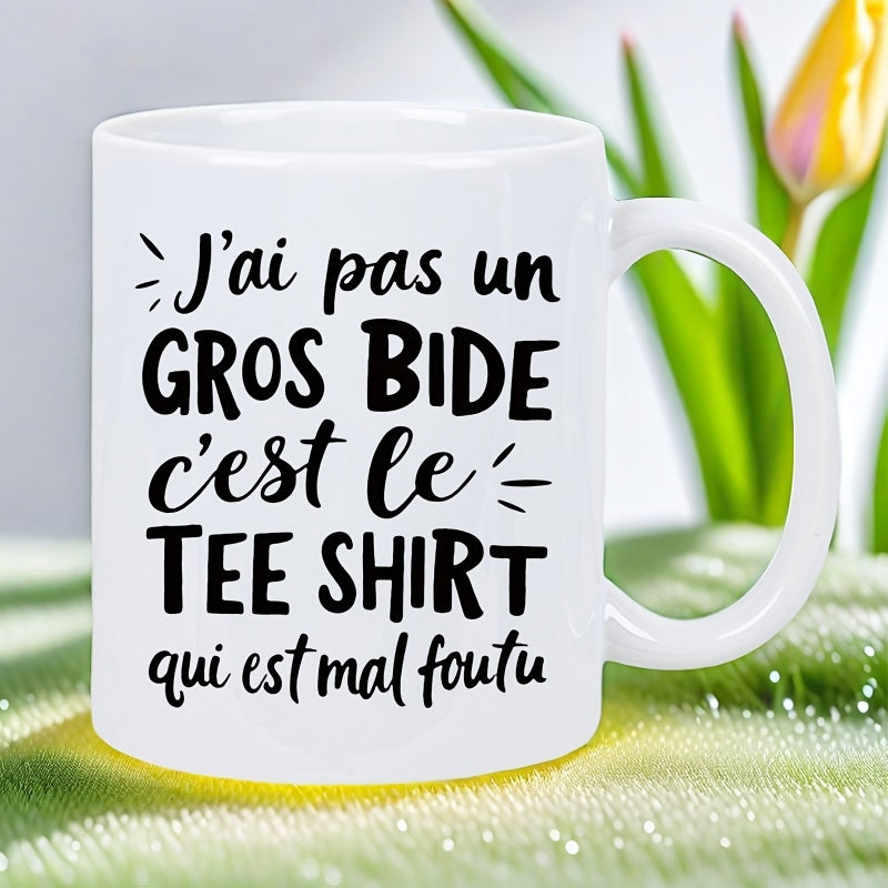 Tailorly White Ceramic 11 oz Mug - Elegant With Decorative Black Humorous Slogan Text Mug