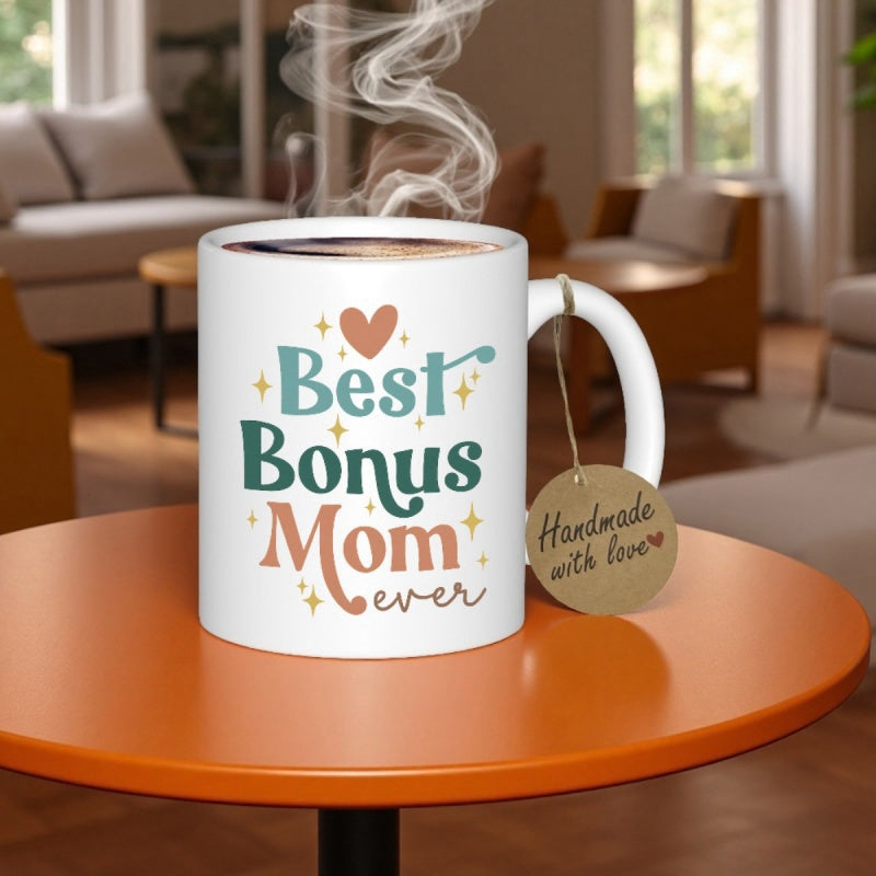 Tailorly White Ceramic 11 oz Mug - Best Bonus Mom Ever Handmade With Love Warm Earth Tones Featuring Delicate Heart And Elegant Retro Sparkling Accents Heart
