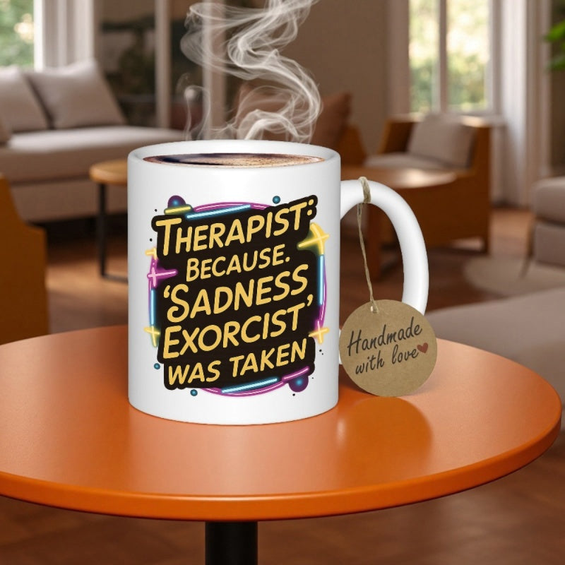 Tailorly White Ceramic 11 oz Mug - Therapist Because Sadness Exorcist Was Taken Bold Colorful Retro Typography Surrounded By Abstract Shapes Mug