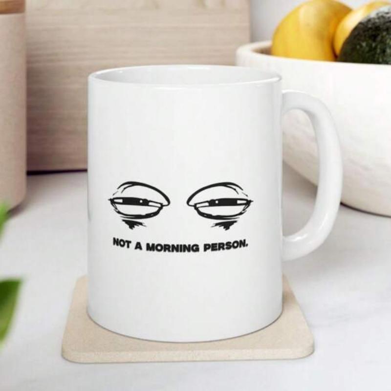 Tailorly White Ceramic 11 oz Mug - Not A Morning Person Minimalist Line Art Sketch Depicting Drowsy And Very Tired Human Eyes