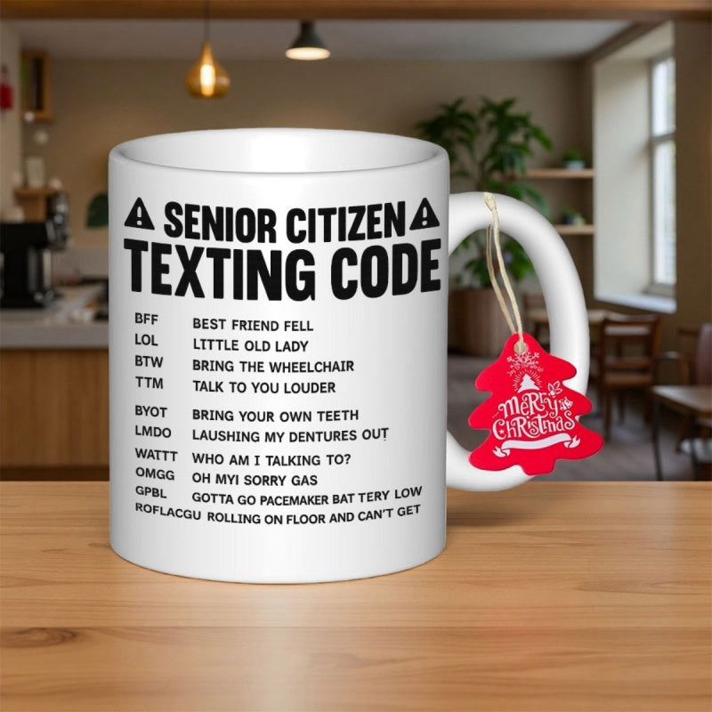 Tailorly White Ceramic 11 oz Mug - Senior Citizen Texting Code Bold Black Lettering On A Clean Minimalist Background With Warning Symbols List