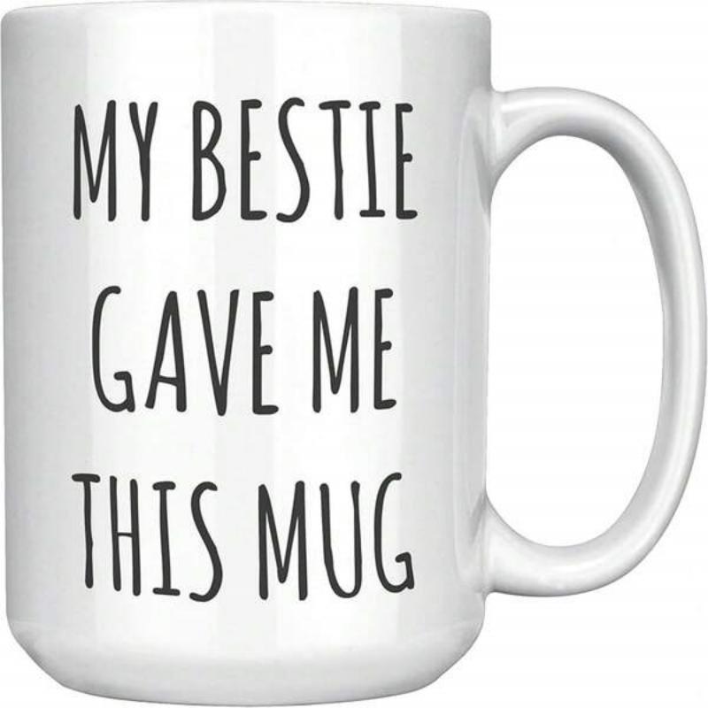 Tailorly White Ceramic 11 oz Mug - My Bestie Gave Me This Mug Minimalist Tall White Ceramic Vessel Featuring Simple Thin Vertical Lettering Mug