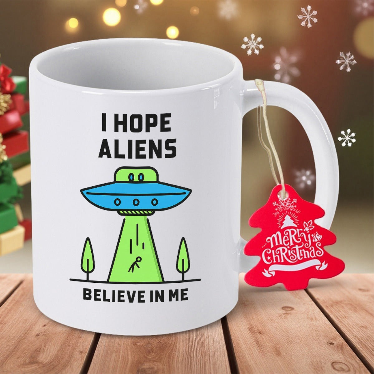 Tailorly White Ceramic 11 oz Mug - I Hope Aliens Believe In Me Glowing Spaceship Beaming Up Person Beside Two Stylized Forest Trees UFO