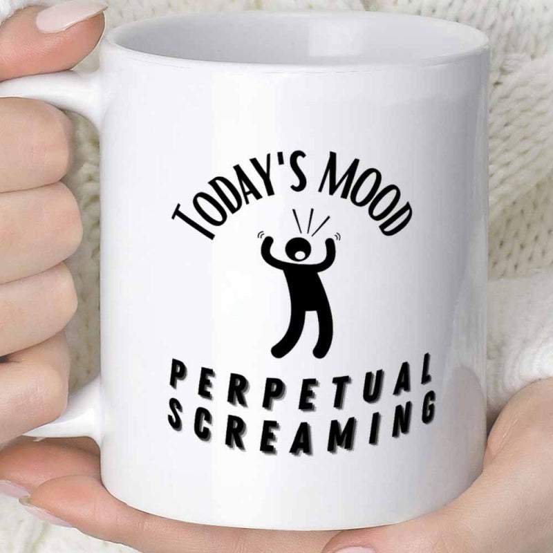 Tailorly White Ceramic 11 oz Mug - Today's Mood Perpetual Screaming Simple Black Stick Figure Shouting With Arms Raised Person