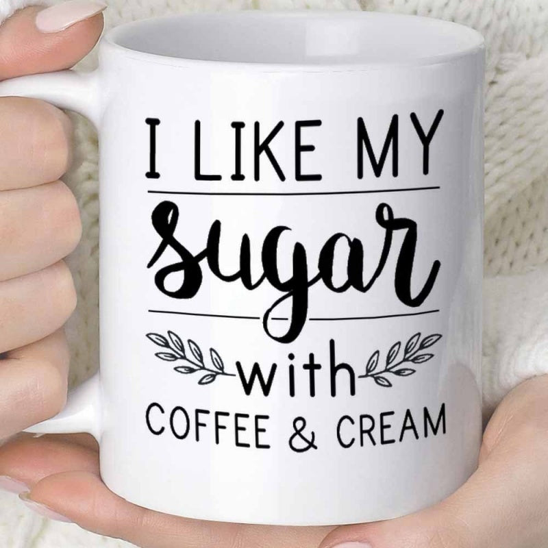 Tailorly White Ceramic 11 oz Mug - I Like My Sugar With Coffee Cream Minimalist Botanical Leaf Branches Accompanying Bold Artistic Script Decorative Typography