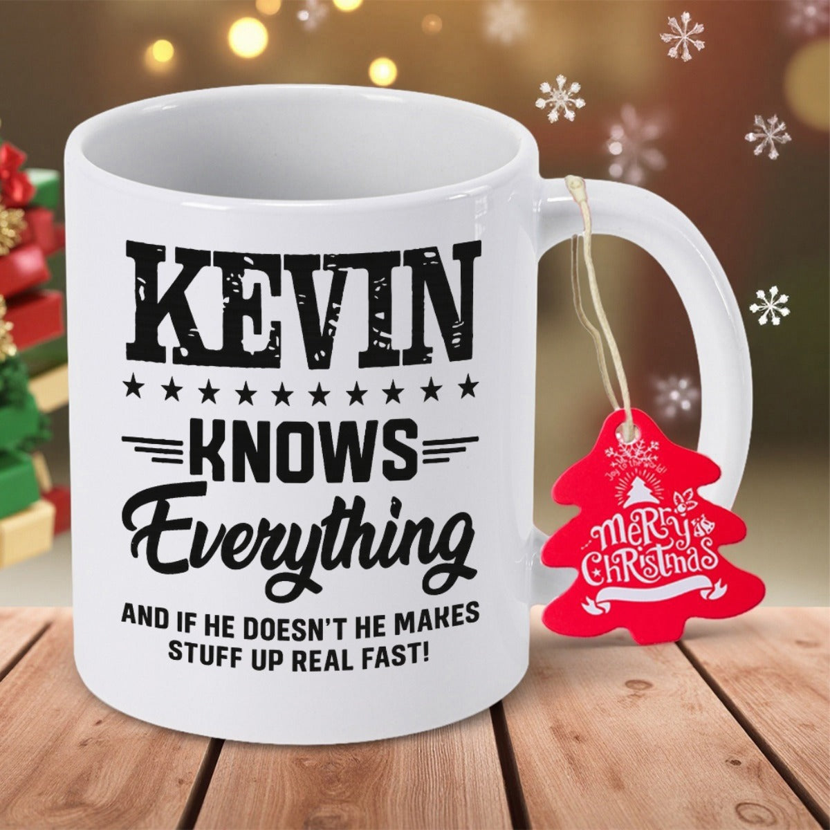 Tailorly White Ceramic 11 oz Mug - Kevin Knows Everything And If He Doesnt He Makes Stuff Up Real Fast Simple White Ceramic Cup Featuring Bold Black Decorative