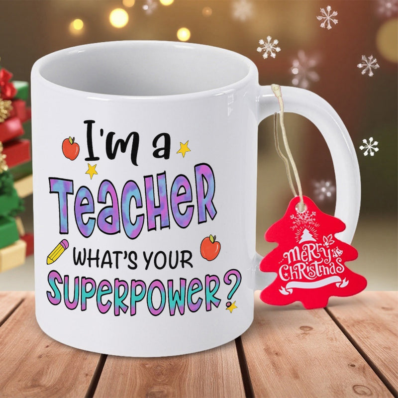 Tailorly White Ceramic 11 oz Mug - Im A Teacher Whats Your Superpower Vibrant Playful Lettering Among Small Red Apples And Yellow Pencil Mug