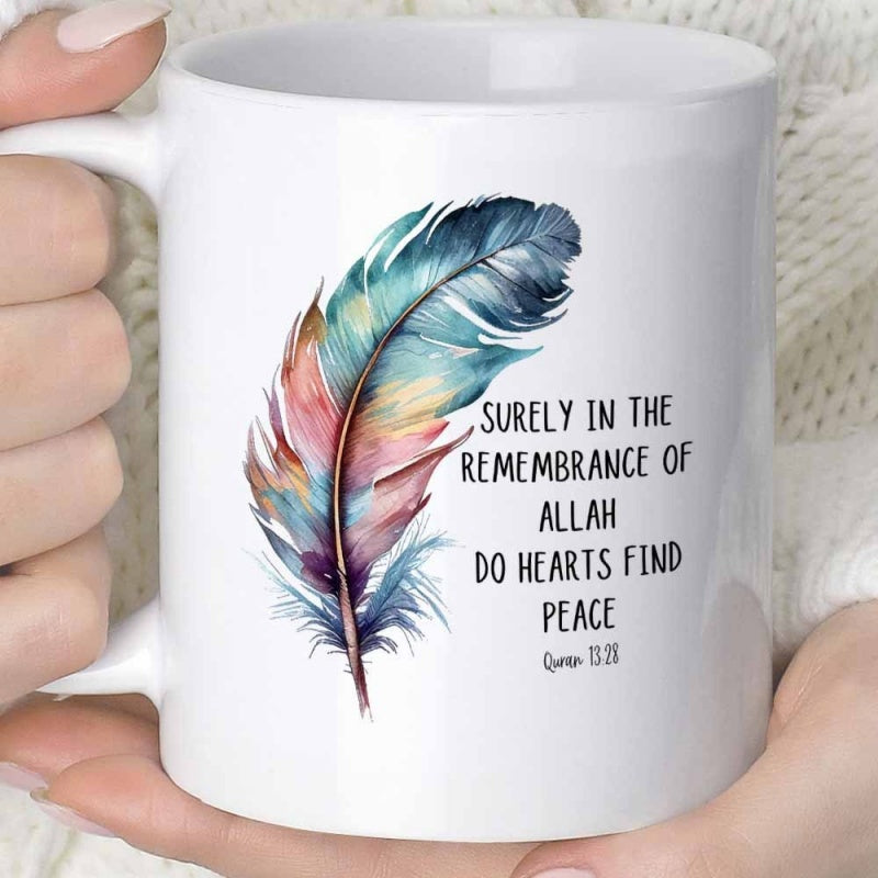 Tailorly White Ceramic 11 oz Mug - Surely In The Remembrance Of Allah Do Hearts Find Peace Colorful Watercolor Vibrant Textures Among Delicate Soft Drifting