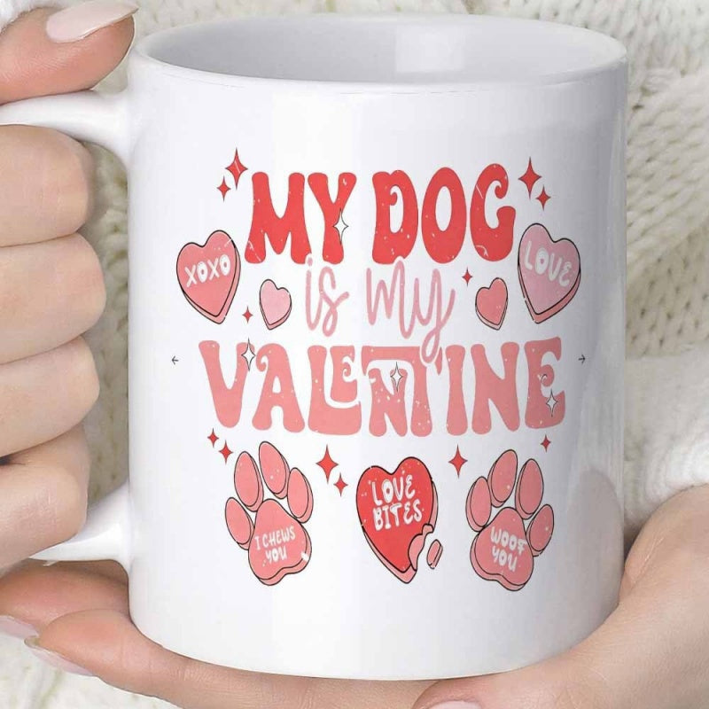 Tailorly White Ceramic 11 oz Mug - My Dog Is My Valentine Adorable Pink Paw Prints And Colorful Hearts With Retro Script Style Heart