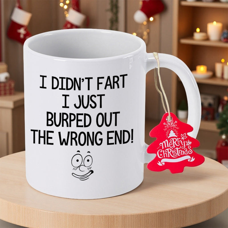 Tailorly White Ceramic 11 oz Mug - I Didn't Fart I Just Burped Out The Wrong End Minimalist Black Line Art Funny Expression With Blushing Cheeks And Eyes Cartoon