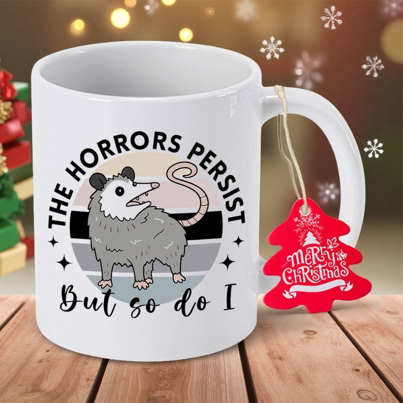 Tailorly White Ceramic 11 oz Mug - The Horrors Persist But So Do I Vintage Retro Sunset Background Featuring A Grumpy Cartoon Opossum With Stars Opossum