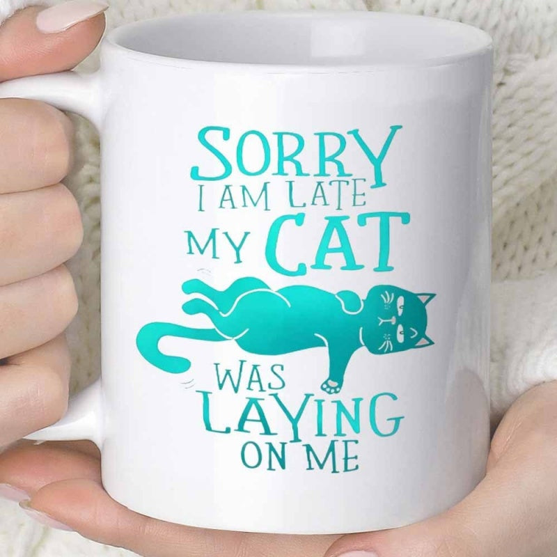 Tailorly White Ceramic 11 oz Mug - Sorry I Am Late My Cat Was Laying On Me Lazy Teal Feline Resting Peacefully In A Playful And Whimsical Manner Cat