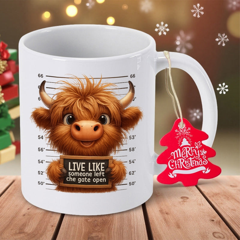 Tailorly White Ceramic 11 oz Mug - Live Like Someone Left The Gate Open Adorable Fluffy Brown Highland Cow Standing For Police Mugshot Cow