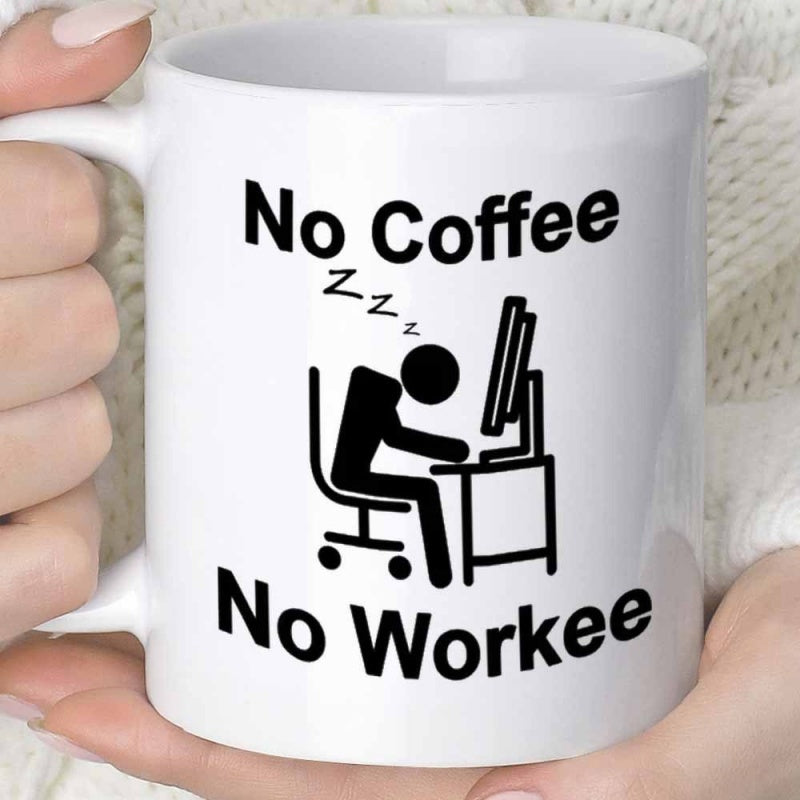 Tailorly White Ceramic 11 oz Mug - No Coffee No Workee Stick Figure Sleeping At Desk With Computer Monitor In Office Setting Worker