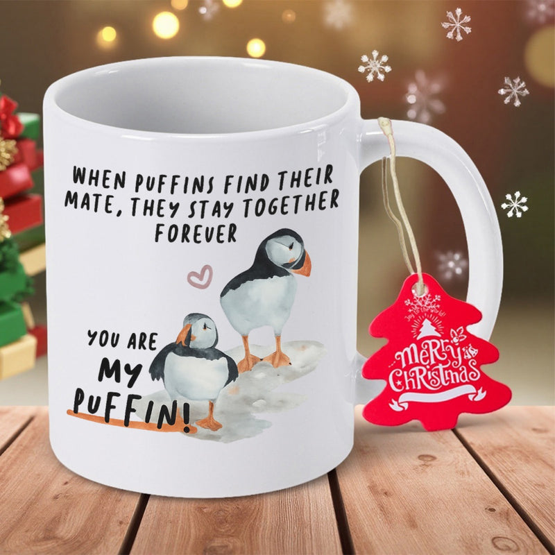 Tailorly White Ceramic 11 oz Mug - When Puffins Find Their Mate They Stay Together Forever You Are My Puffin Lovely Watercolor Birds Standing Close Together Under