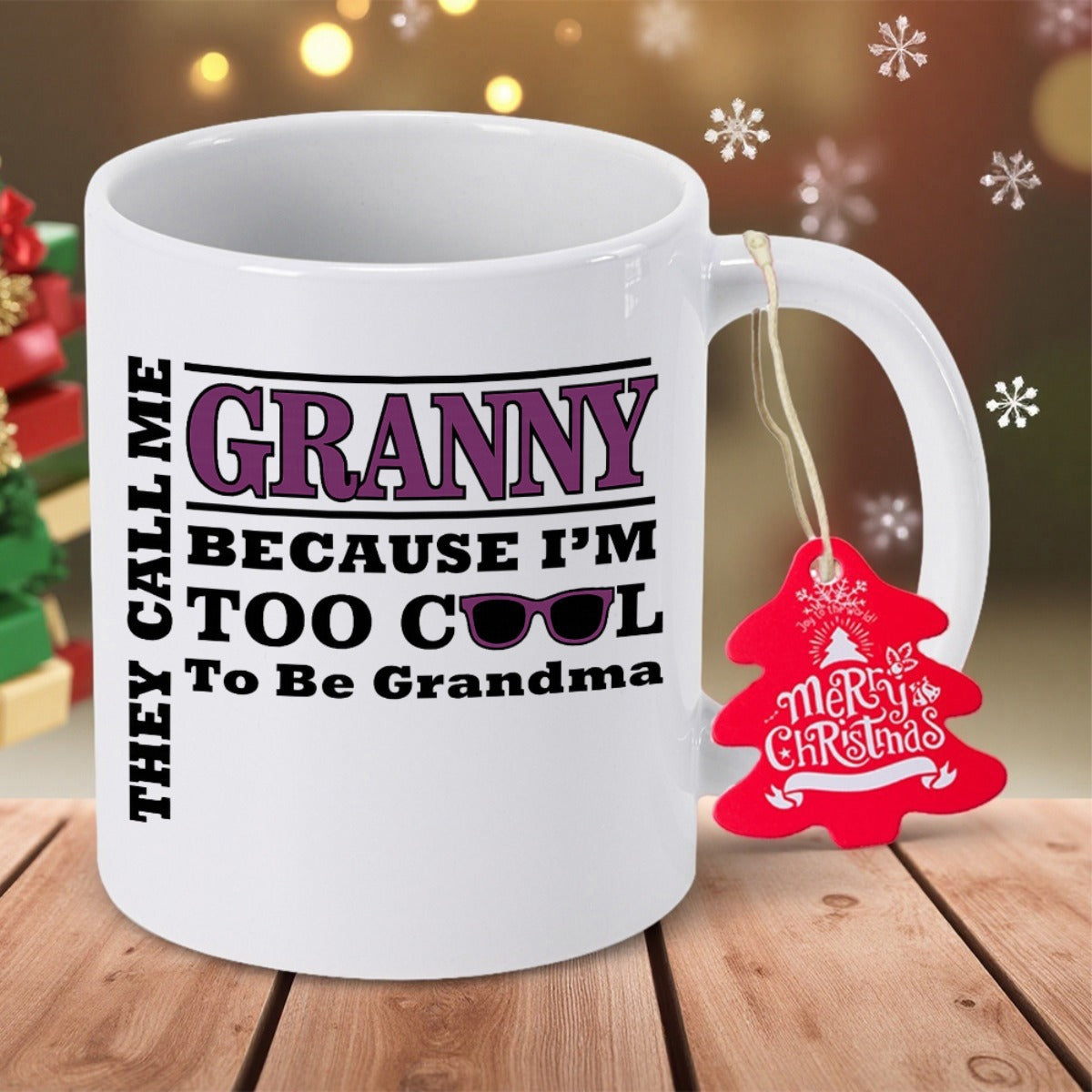Tailorly White Ceramic 11 oz Mug - They Call Me Granny Because Im Too Cool To Be Grandma Polished Featuring Bold Modern Typography And Dark Sunglasses Mug