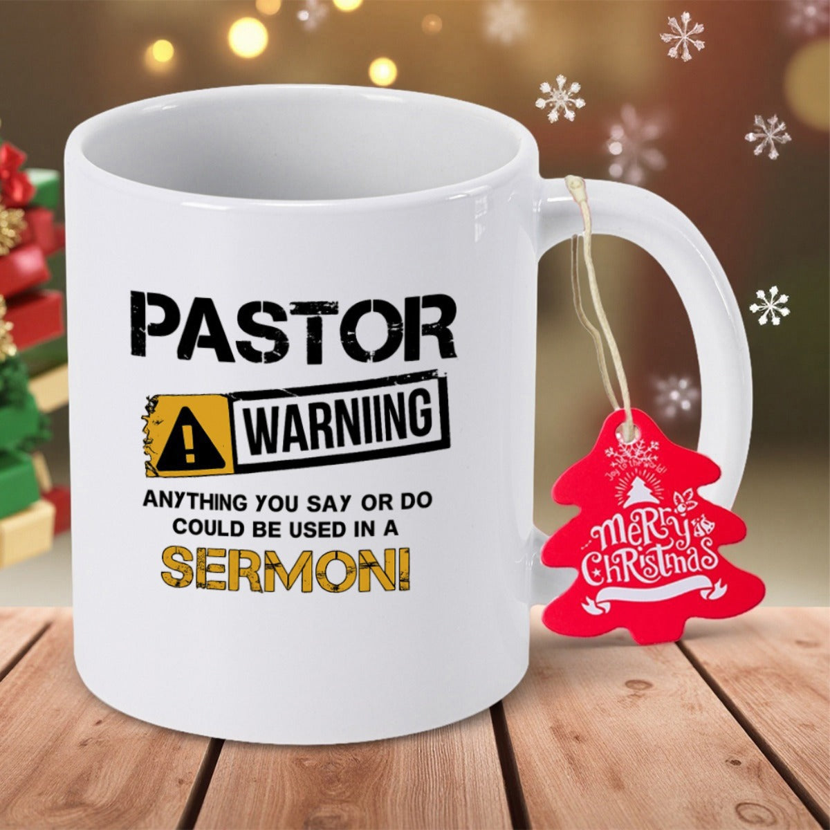Tailorly White Ceramic 11 oz Mug - Pastor Warning Anything You Say Or Do Could Be Used In A Sermon Classic Stencil Text With A Warning Icon Inside Yellow Box Mug