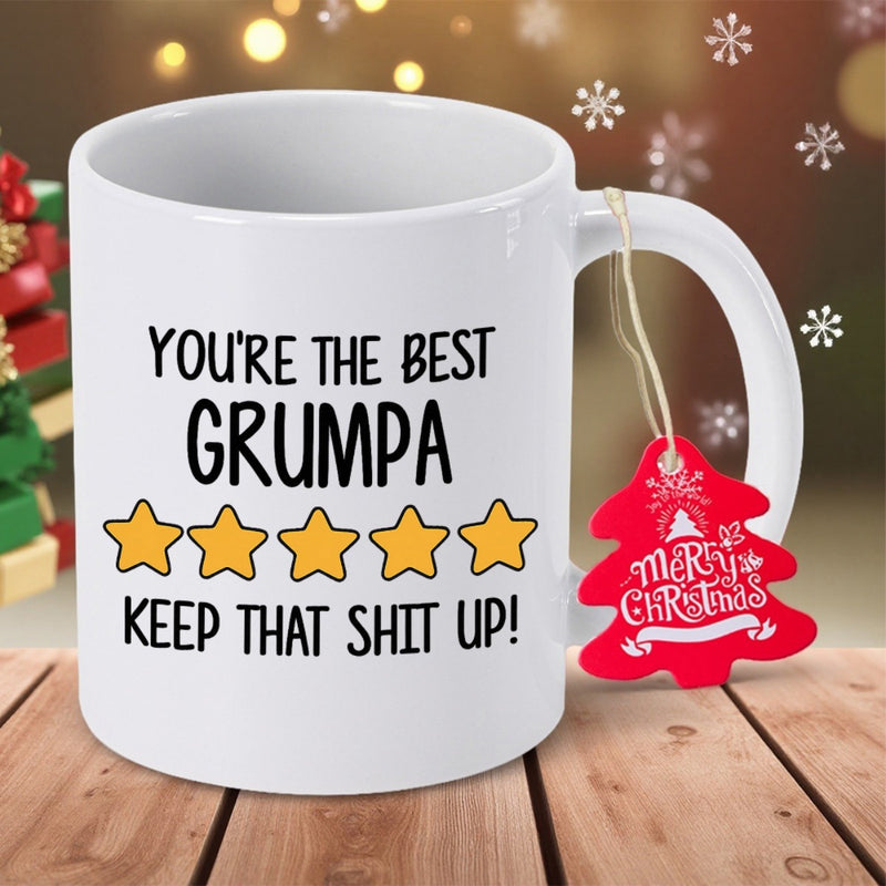Tailorly White Ceramic 11 oz Mug - Youre The Best Grumpa Keep That Shit Up Simple Decorative Five Yellow Stars Arranged In A Horizontal Line Mug