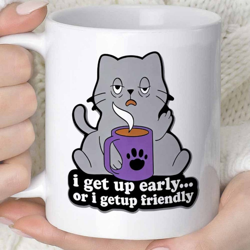 Tailorly White Ceramic 11 oz Mug - I Get Up Early Or I Getup Friendly Tired Grumpy Gray Feline Holding A Steaming Purple Coffee Mug Cat