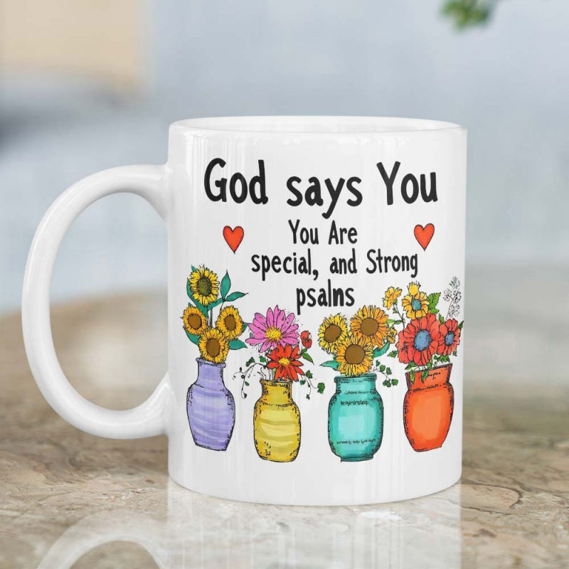 Tailorly White Ceramic 11 oz Mug - God Says You Are Special And Strong Psalms Vibrant Colorful Flowers Blooming Inside Four Decorative Ceramic Vases With Hearts