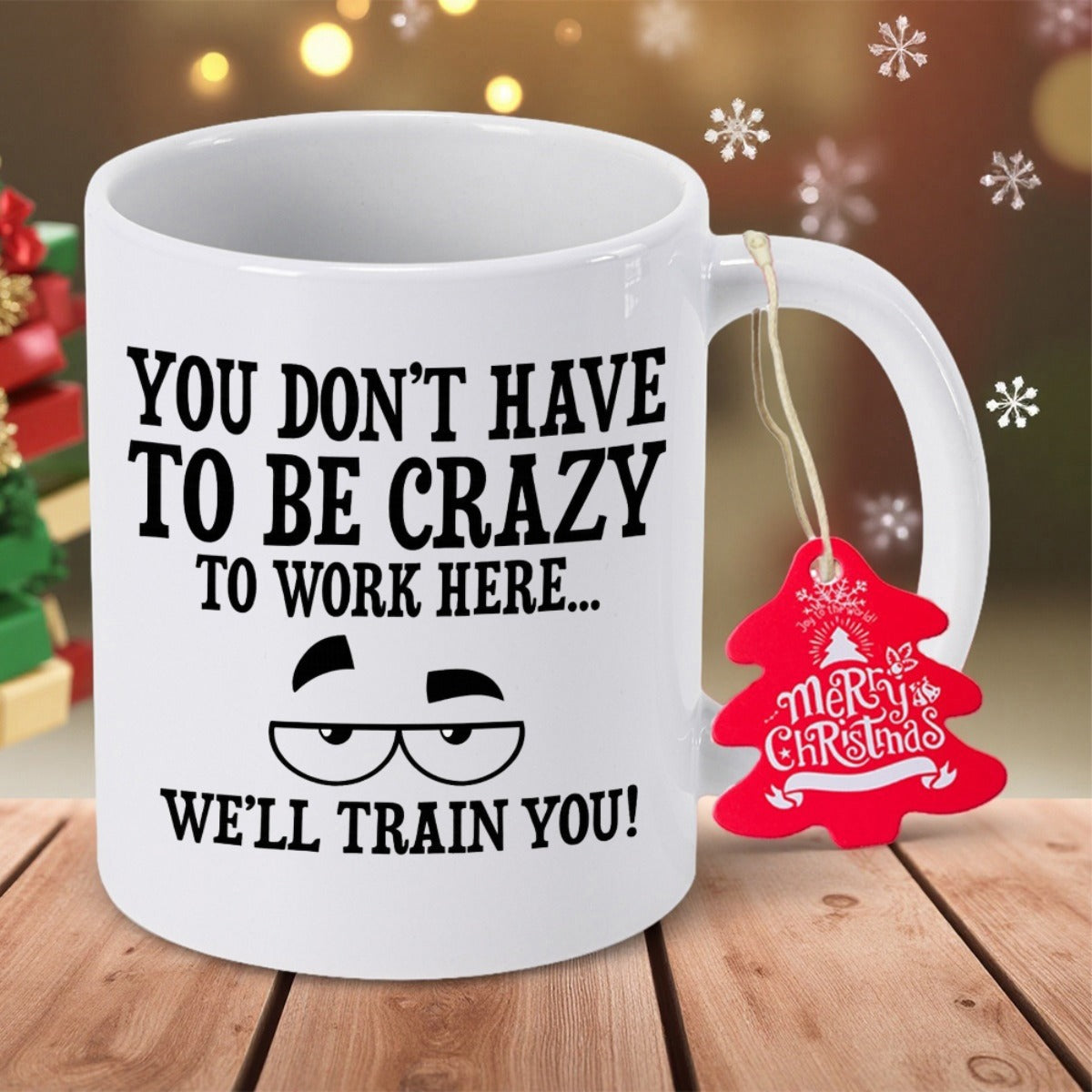 Tailorly White Ceramic 11 oz Mug - You Don't Have To Be Crazy To Work Here We'll Train You Minimalist Black Ink Illustration Showing Sarcastic Tired Eyes Behind