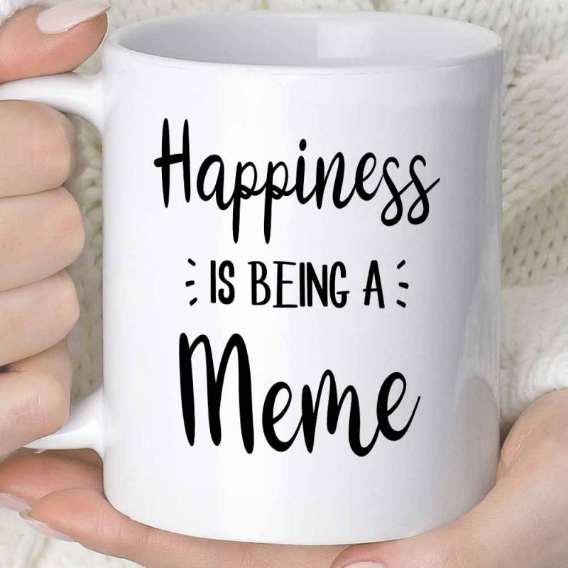 Tailorly White Ceramic 11 oz Mug - Happiness Is Being A Meme Elegant Black Handwritten Typography Styled Script Displaying Positive Emotional Message Mug