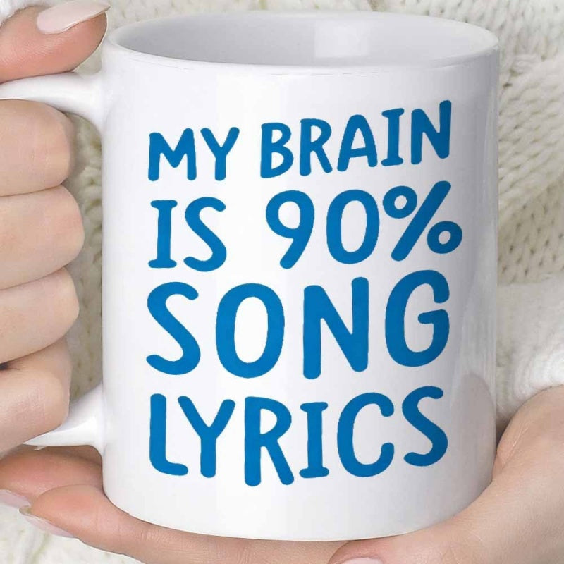 Tailorly White Ceramic 11 oz Mug - My Brain Is 90% Song Lyrics Minimalist White Ceramic Vessel Featuring Bold Blue Hand Lettering Quote Mug