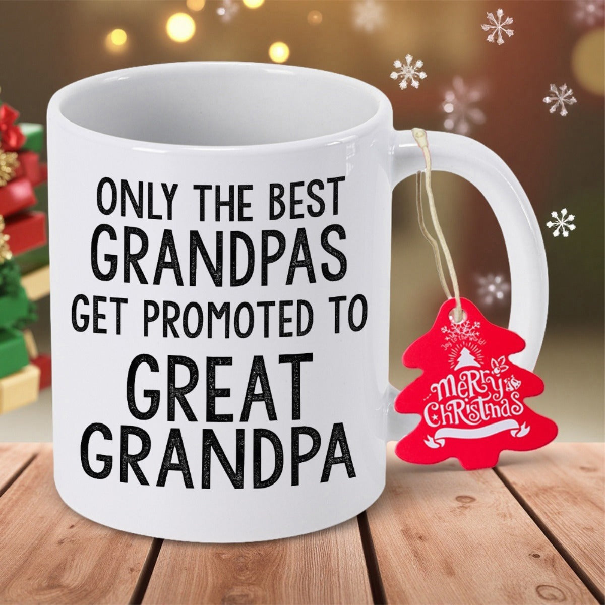 Tailorly White Ceramic 11 oz Mug - Only The Best Grandpas Get Promoted To Great Grandpa Merry Christmas Minimalist White Ceramic Vessel Resting On Natural Wooden