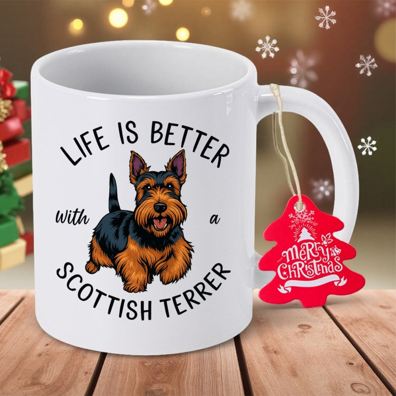 Tailorly White Ceramic 11 oz Mug - Life Is Better With A Scottish Terrier Adorable Black And Tan Fur Sitting Calmly On White Surface Scottish Terrier