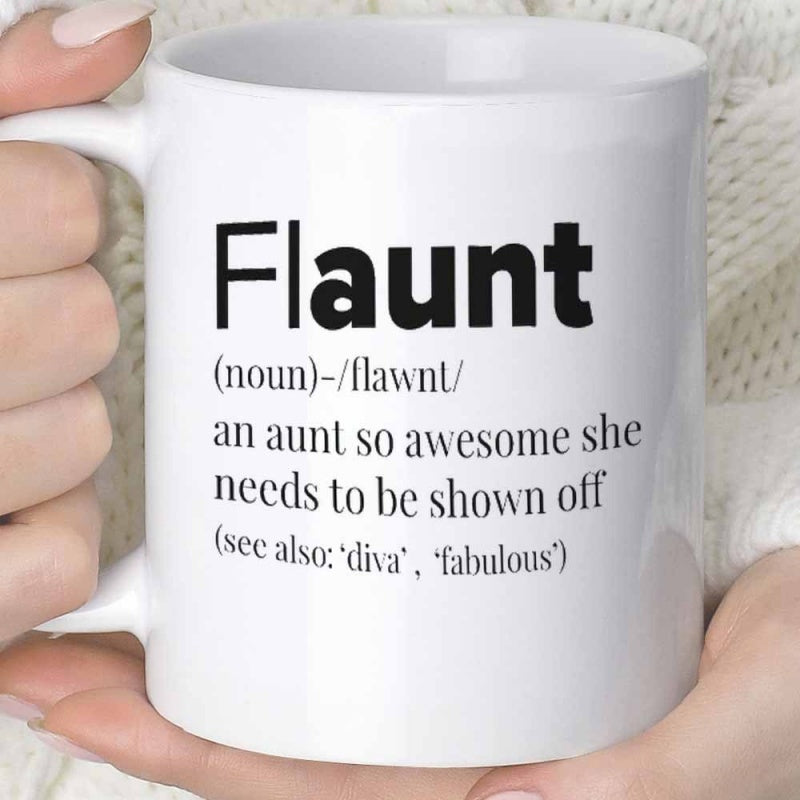 Tailorly White Ceramic 11 oz Mug - Flaunt Aunt Awesome Diva Fabulous Minimalist White Ceramic Vessel Featuring Bold Black Dictionary Style Typography Mug