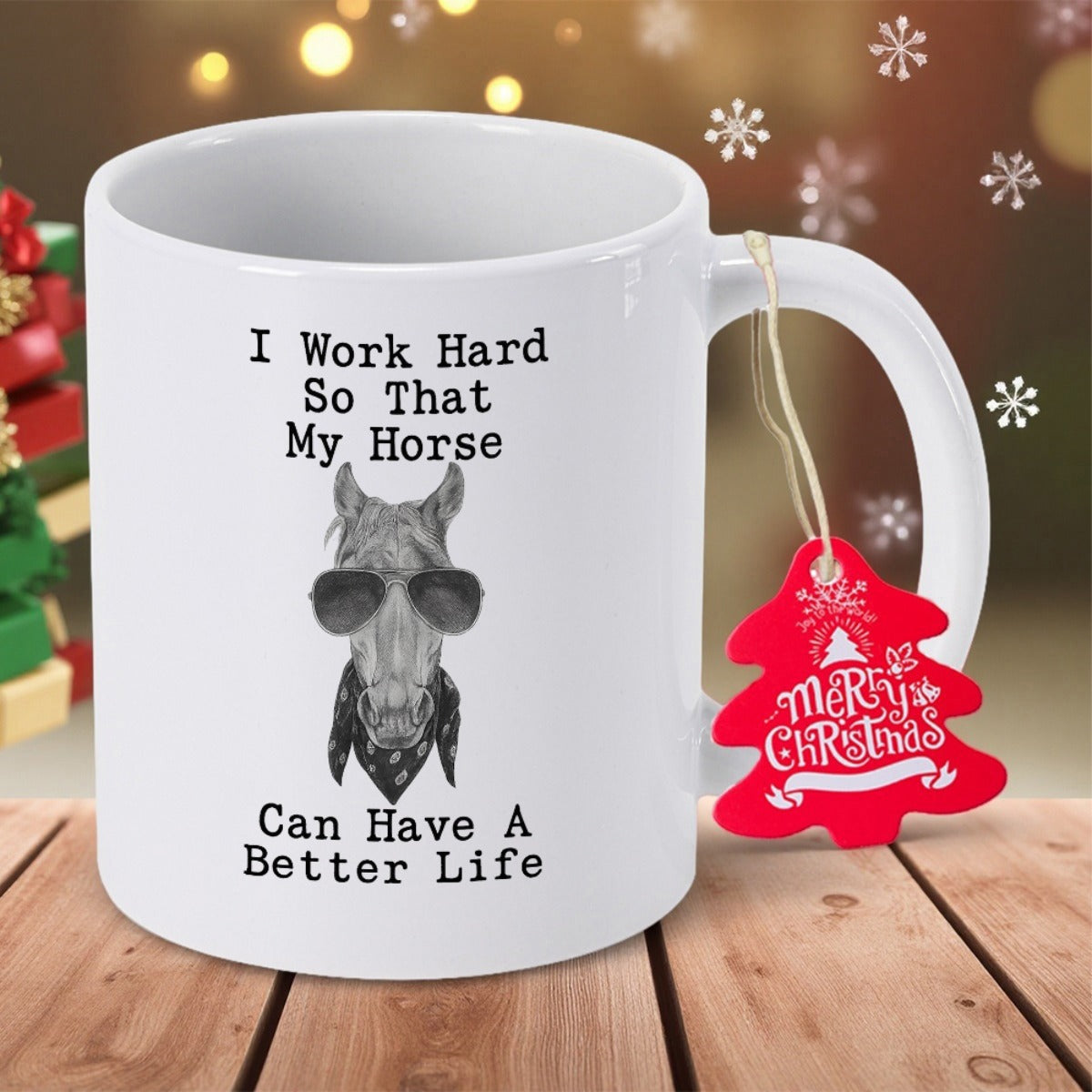 Tailorly White Ceramic 11 oz Mug - I Work Hard So That My Horse Can Have A Better Life Cool Hand Drawn Sketch Style Wearing Sunglasses Bandana Horse