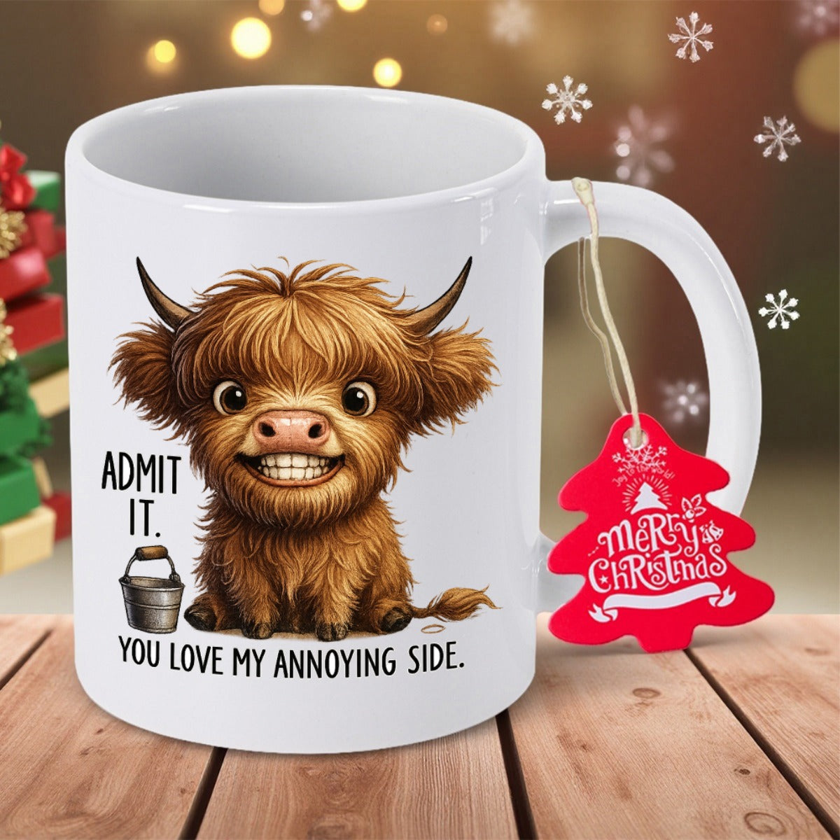 Tailorly White Ceramic 11 oz Mug - Admit It You Love My Annoying Side Smiling Fluffy Brown Highland Cow Sitting Peacefully On A Rustic Wooden Surface Cow