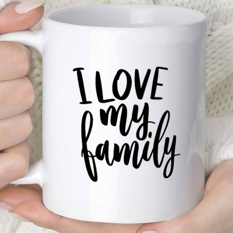 Tailorly White Ceramic 11 oz Mug - I Love My Family Minimalist Bold Black Hand Written Calligraphy On Smooth
