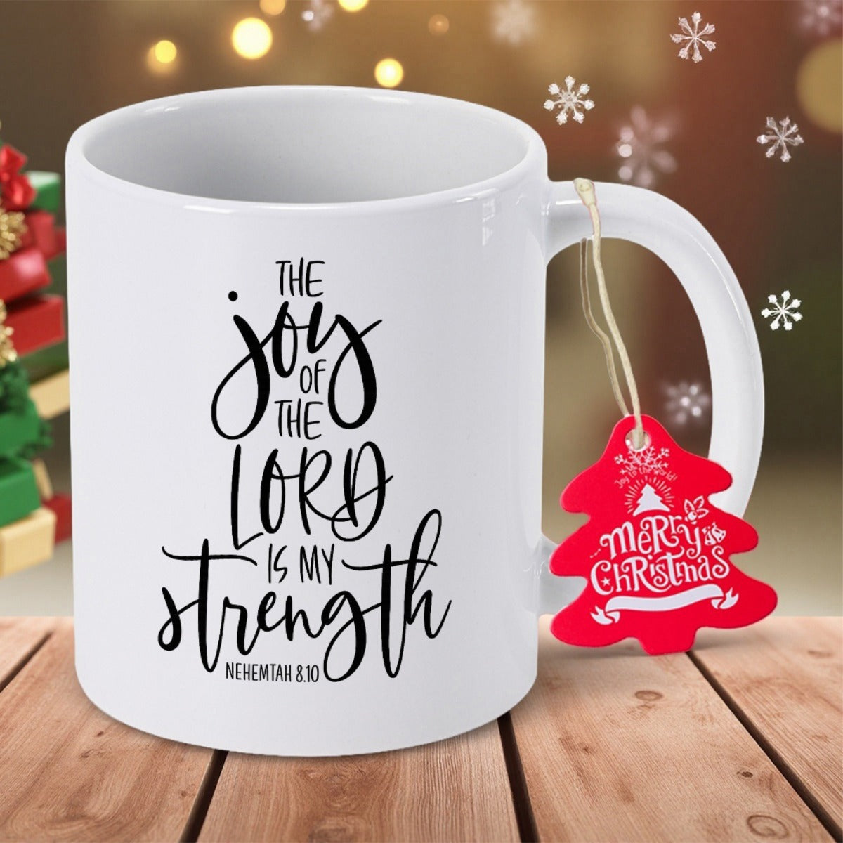 Tailorly White Ceramic 11 oz Mug - The Joy Of The Lord Is My Strength Nehemiah Merry Christmas Elegant Script Typography On A Polished Ceramic Surface With Festive