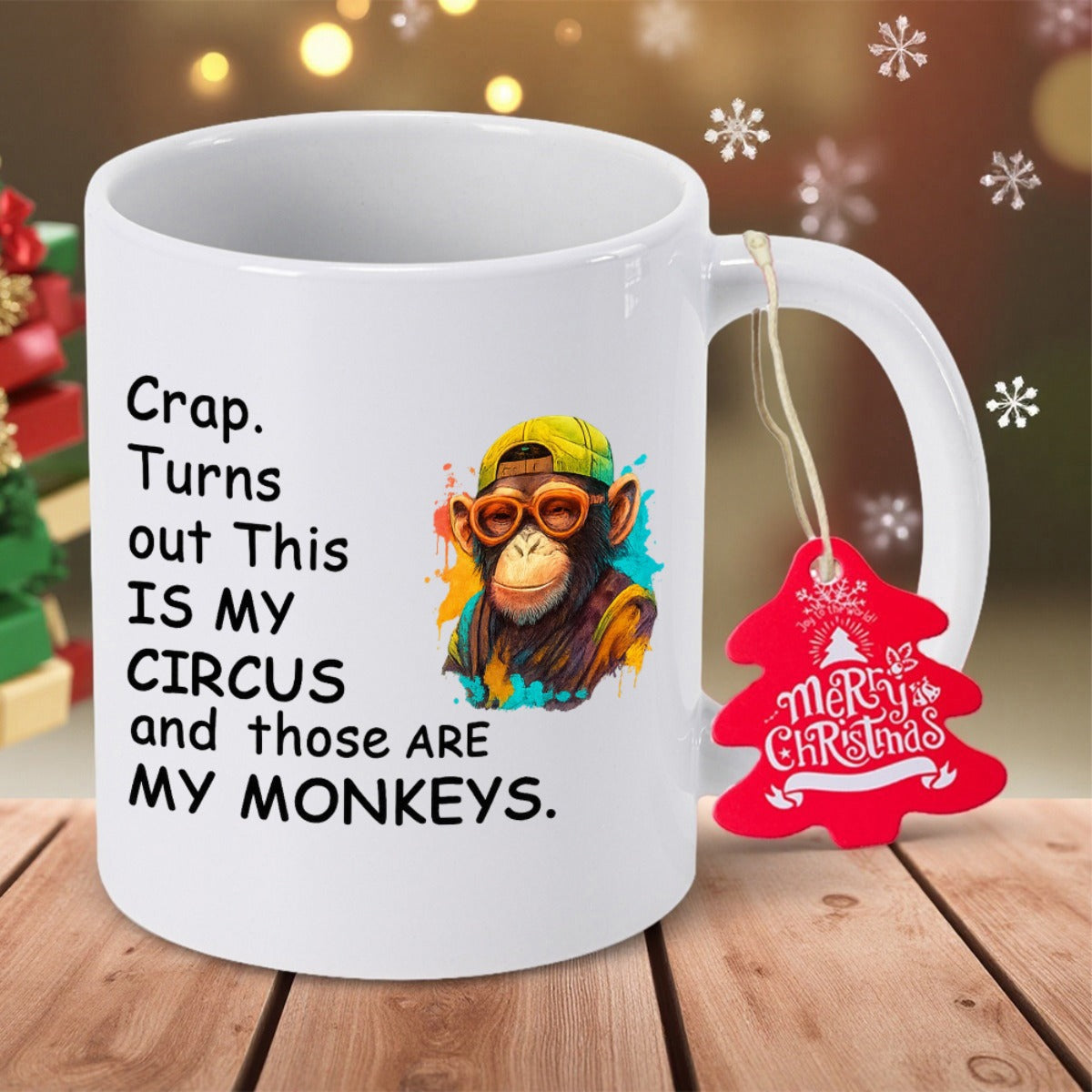 Tailorly White Ceramic 11 oz Mug - Crap Turns Out This Is My Circus And Those Are My Monkeys Vibrant Artistic Chimpanzee Wearing Yellow Cap And Stylish Orange