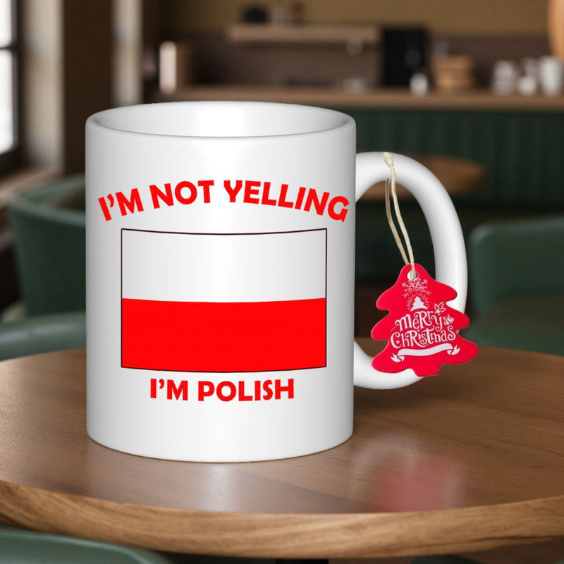 Tailorly White Ceramic 11 oz Mug - Im Not Yelling Im Polish Vibrant Red And White Horizontal Stripes Representing National Pride Flag