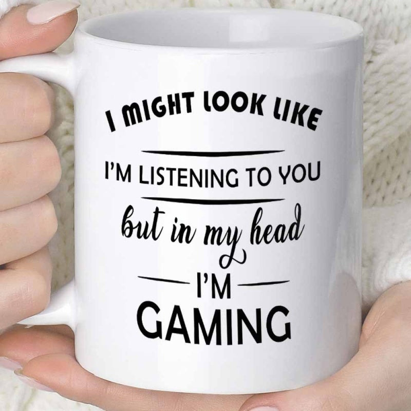 Tailorly White Ceramic 11 oz Mug - I Might Look Like Im Listening To You But In My Head Im Gaming Minimalist Modern Bold Typography Featuring Stylish Script And