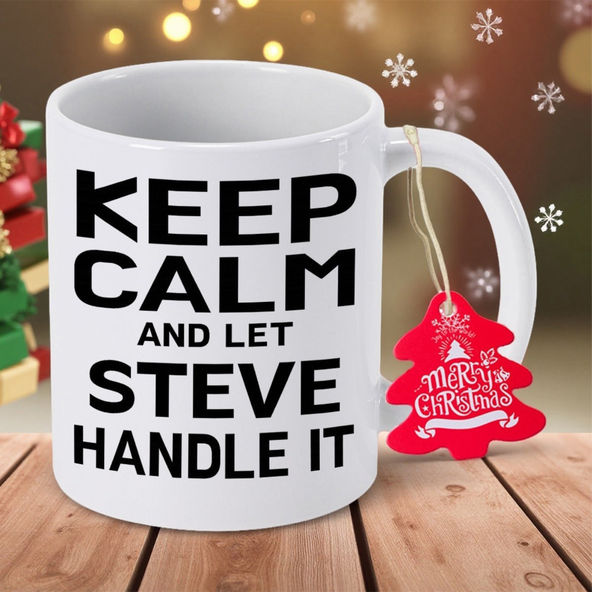 Tailorly White Ceramic 11 oz Mug - Keep Calm And Let Steve Handle It Bold Black Typographic Letters Centered On Smooth Plain Surface Mug