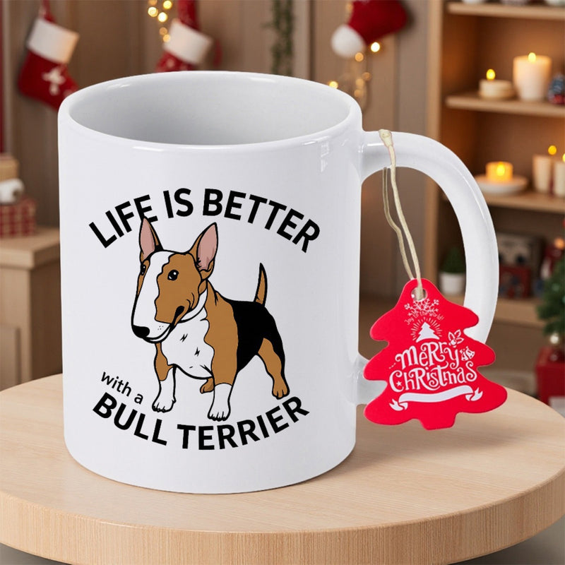 Tailorly White Ceramic 11 oz Mug - Life Is Better With A Bull Terrier Cartoon Style Pet Illustration Standing Firmly On Plain Ceramic Surface Bull Terrier
