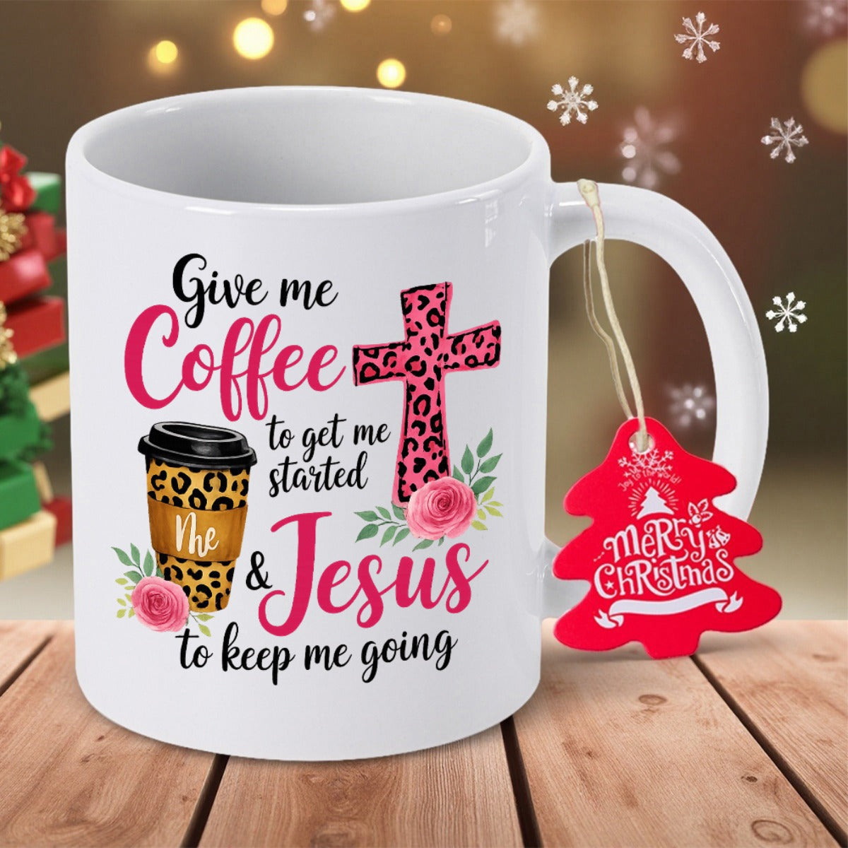 Tailorly White Ceramic 11 oz Mug - Give Me Coffee To Get Me Started Jesus To Keep Me Going Leopard Patterned Cross With Elegant Pink Flowers And Coffee Mug