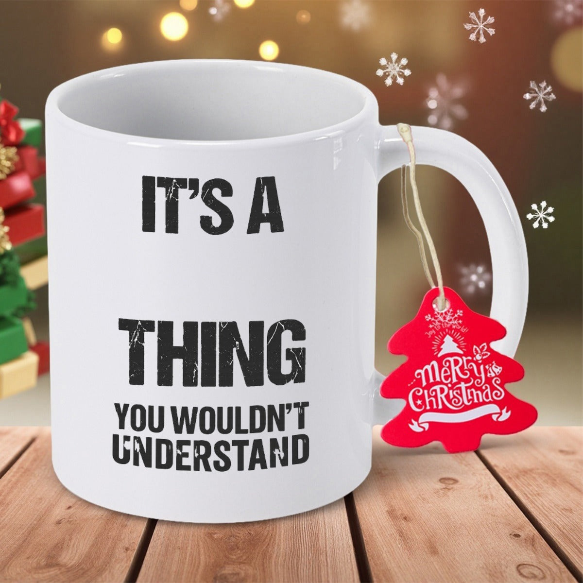 Tailorly White Ceramic 11 oz Mug - Its A Thing You Wouldnt Understand Minimalist White Ceramic Coffee Cup With Distressed Bold Typography Mug