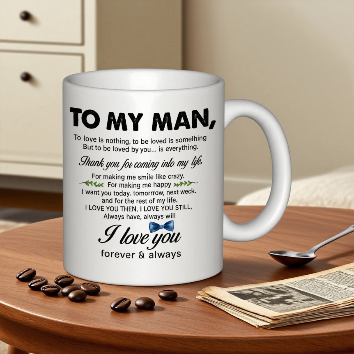 Tailorly White Ceramic 11 oz Mug - To My Man I Love You Forever Always Elegant White Ceramic With Script Typography And Tiny Blue Bowtie Mug