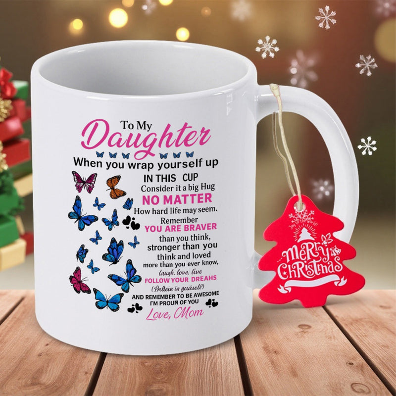Tailorly White Ceramic 11 oz Mug - To My Daughter Love Mom Vibrant Colorful Butterflies Flying Gracefully Around Sentimental Heartfelt Message Butterfly